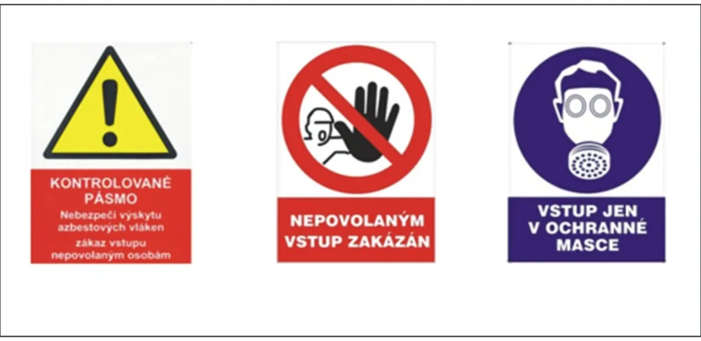 Výstražné značky: kontrolované pásmo, vstup nepovolaným osobám zakázán, vstup jen v ochranné masce